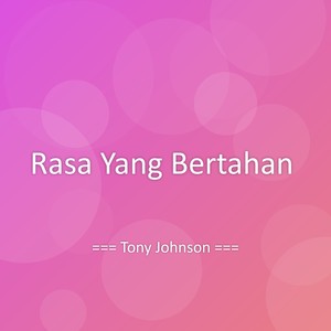 Rasa Yang Bertahan