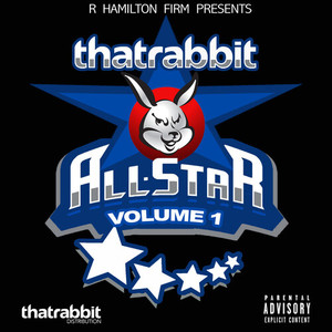 That Rabbit All Star Compilation, Vol. 1 (Explicit)