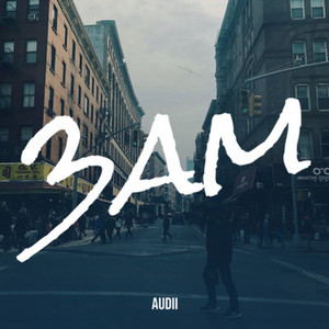 3AM (Explicit)
