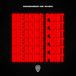 Breaking Point (Explicit)