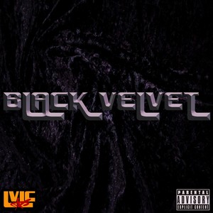 black velvet (Explicit)