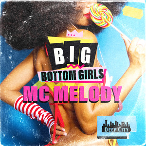 Big Bottom Girls (Explicit)