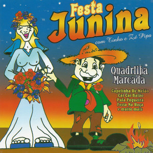 O Melhor da Festa Junina (Quadrilha Marcada)