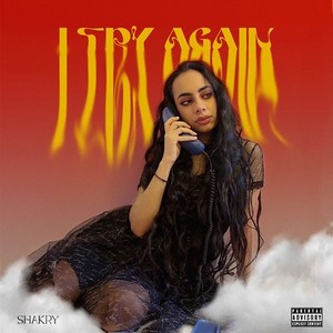 I Try Again (Explicit)