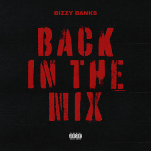 Back In The Mix (Explicit)