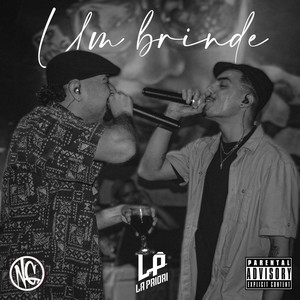 Um Brinde (Explicit)
