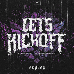 Let's KickOff (Official REBiRTH Festival 2026 RAW OST)