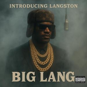 Introducing Langston (Explicit)