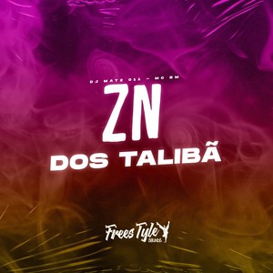 Zn Dos talibã (Explicit)