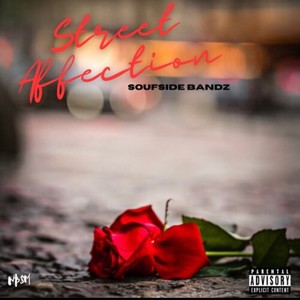 Street Affection EP (Explicit)