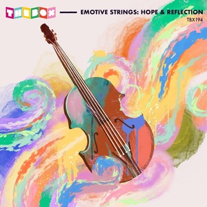 Emotive Strings: Hope & Reflection