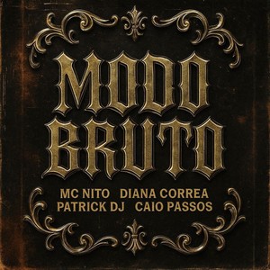 Modo Bruto (Explicit)