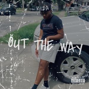 Out The Way