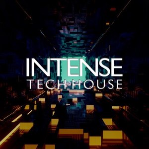 Intense Tech House