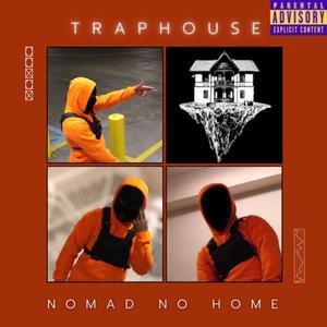 TRAPHOUSE (feat. Campaign Hundo) (Explicit)
