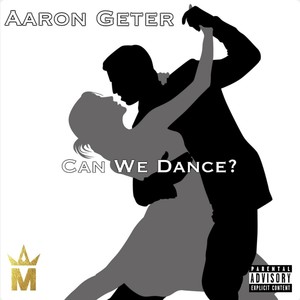 Can We Dance? (Explicit)