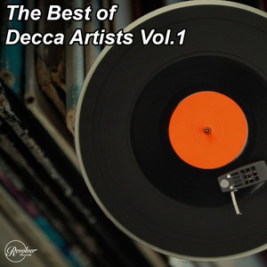 The Best of Decca Artists Vol. 1