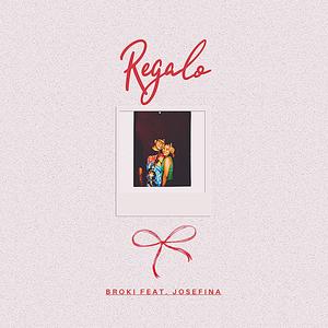 Regalo (feat. JOSEFINA)