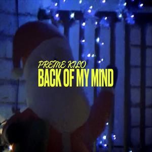 Back Of My Mind (Explicit)