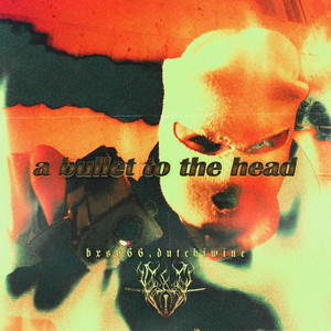 a bullet to the head (Explicit)