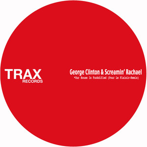 Our House Is Funkdified (Pour Le Plaisir Remix)