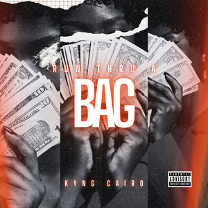 Run Thru A Bag (Explicit)