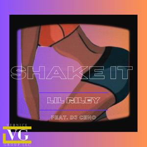 Shake It (feat. DJ CeNo) (Explicit)