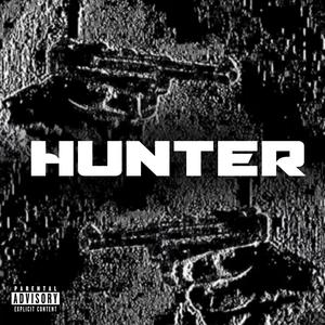 Hunter (Explicit)