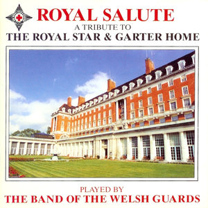 Royal Salute - A Tribute To The Royal Star & Garter Home