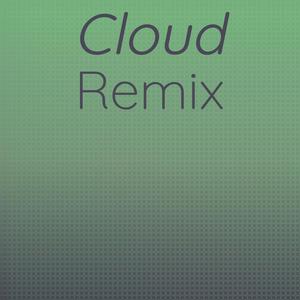 Cloud Remix