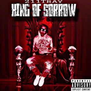 King Of Sorrow (Explicit)