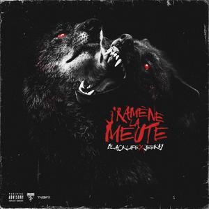 J'ramène la meute (feat. Jeekay) [Explicit]