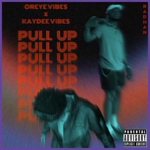 Pull Up (feat. KayDee Vibes)