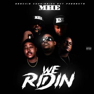 We Ridin (feat. Dream Ray Lee) (Explicit)