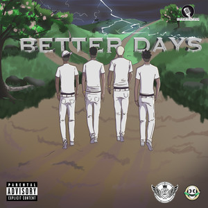 Better Days (Explicit)