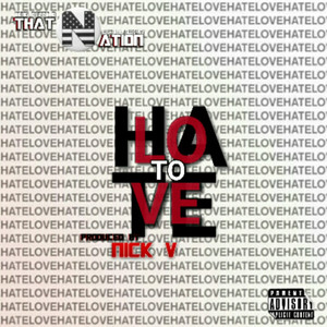 Hate to Love (Explicit)