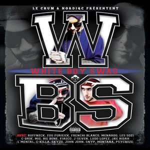 We Dem White Boys (Posse Track)