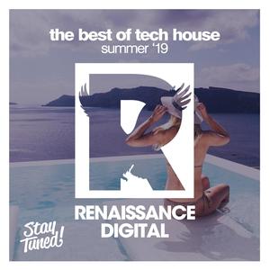 The Best of Tech House Summer '19