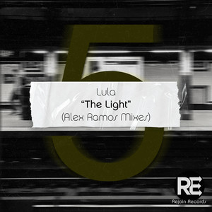 Lula - The Light (Alex Ramos Remix)