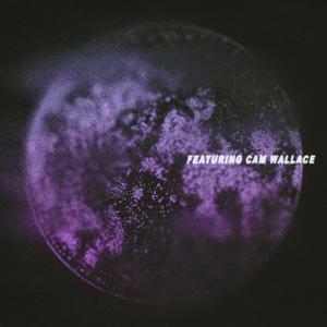 SHOT AT THE MOON (feat. Cam Wallace) (Explicit)