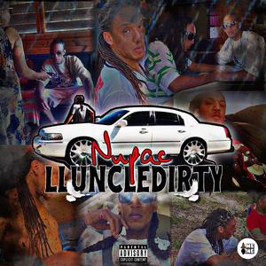 LLUncleDirty (Explicit)