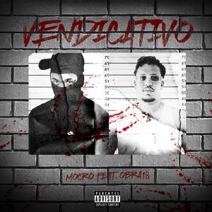 VENDICATIVO (Prod.chanzy) [Explicit]