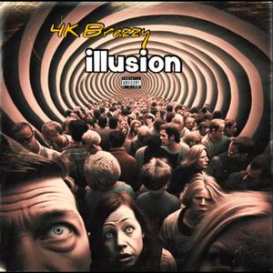 Illusion (Explicit)