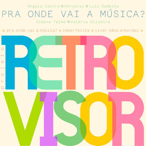 Pra Onde Vai a Música