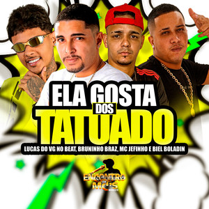 ELA GOSTA DOS TATUADO (Explicit)