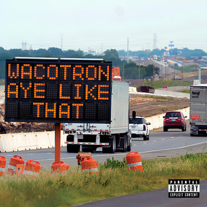 Aye Like That (OTR Freestyle) (Explicit)