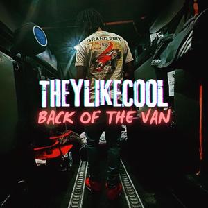 Back Of The Van (Explicit)