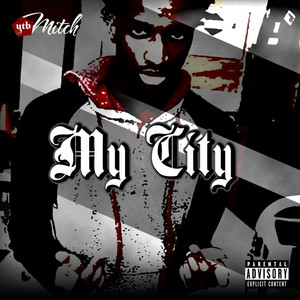 My City (Explicit)
