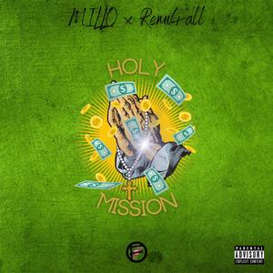 Holy Mission (Explicit)