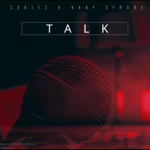 TALK (feat. CORTEZ)